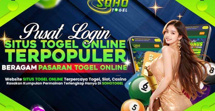 Sohotogel Pusat Login Situs Togel Online Terpercaya 2024